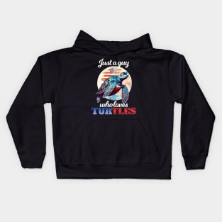 Just a Guy Who Loves Turtles Kids Hoodie